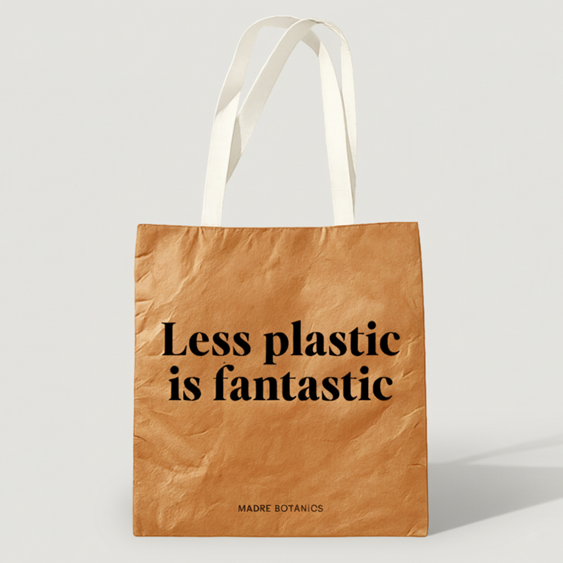 Less Plastic Is Fantastic Tote Bag